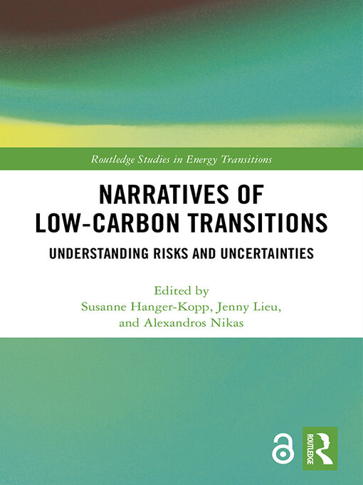 Title details for Narratives of Low-Carbon Transitions by Susanne Hanger-Kopp - Available